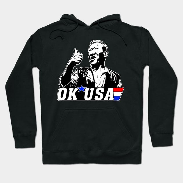 Ok USA Funny Quotes Movie Fans Gift Hoodie by Tentacle Castle